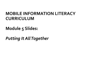 Mobile Information Literacy Curriculum Module 5 - Putting It All Together