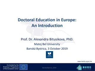 Doctoral Education in Europe: Key Trends and Innovations