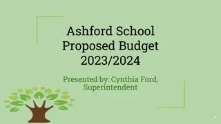 Ashford School Proposed Budget 2023-2024 Overview
