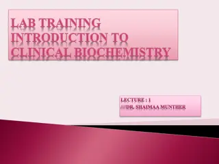 Clinical Biochemistry Testing and Analysis