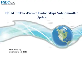 NGAC Public-Private Partnerships Subcommittee Update