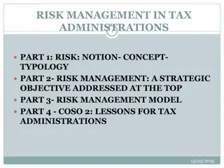 Risk Management in Tax Administrations - Notions, Concepts, Parameters