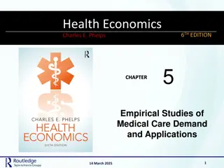 Studies of Medical Care Demand Elasticities