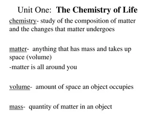 Chemistry of Matter: Composition and Changes