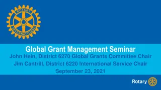 Rotary Global Grant Initiative Overview