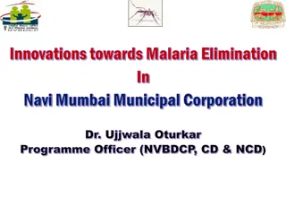 Innovations Towards Malaria Elimination in Navi Mumbai Municipal Corporation