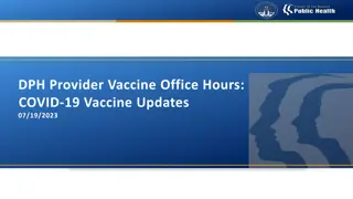 DPH Provider Vaccine Office Hours & COVID-19 Vaccine Updates