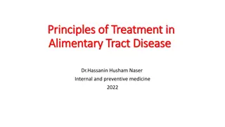 Principles of Treatment in Alimentary Tract Disease