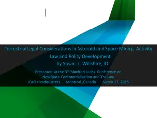 Terrestrial Legal Considerations in Asteroid Mining