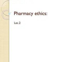 Pharmacy ethics: