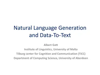 Evaluation Strategies in Natural Language Generation