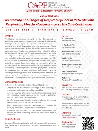 Overcoming Challenges of Respiratory Care in Patients with Respiratory Muscle Weakness