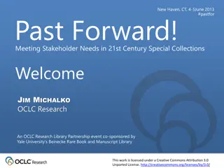 Meeting Stakeholder Needs in 21st Century Special Collections