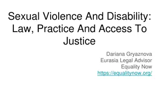 Challenges in Accessing Justice for Survivors of Sexual Violence and Disabilities