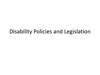Disability Policies and Legislation Overview