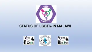 Status of LGBTI+ in Malawi - Current Legal Situation and Advocacy Efforts