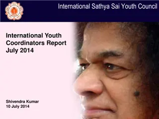 Sathya Sai International Youth Council Activities Report July 2014