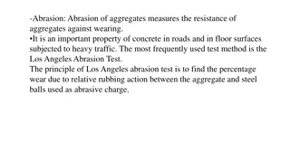 Abrasion of Aggregates in Concrete