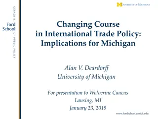 Michigan International Trade Policy Overview