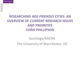 Researching Age-Friendly Cities: Overview of Current Research Issues