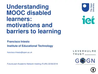 MOOC Disabled Learners: Motivations & Barriers