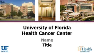 University of Florida Health Cancer Center