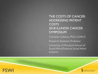 Cancer Treatment Costs and Patient Financial Burden