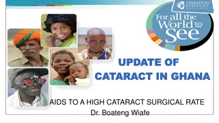 Cataract Surgery Challenges in Ghana