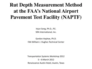 Rut Depth Measurement Method at FAA's National Airport Pavement Test Facility