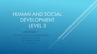 International and Local Concepts of Poverty: Understanding Poverty Thresholds, Effects on Human Development, and Strategies for Eradication