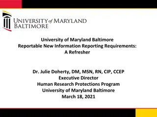 Reportable New Information Reporting Requirements at University of Maryland Baltimore