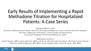 Implementing Rapid Methadone Titration for Hospitalized Patients