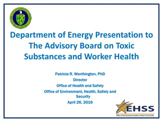 DOE Office of Health and Safety: Worker Protection and Program Support