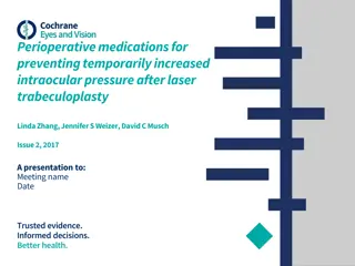 Perioperative Medications for Preventing Increased Intraocular Pressure