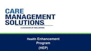 Health Enhancement Program (HEP) Overview