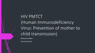 HIV Prevention in Mother-to-Child Transmission: Challenges and Solutions