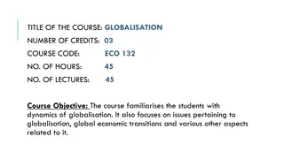 Dynamics of Globalisation: Understanding Global Economic Transitions