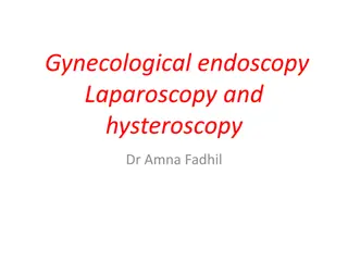 Gynecological Endoscopy & Laparoscopy Overview