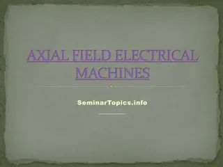 Introduction to Axial Field Electrical Machines