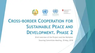 Cross-Border Cooperation for Sustainable Peace and Development - Project Overview