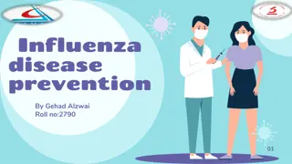 Influenza Disease Prevention and Transmission