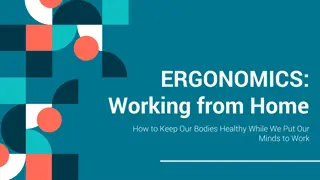 Maintaining Healthy Posture While Working from Home