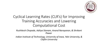 Cyclical Learning Rates for Enhanced Training Accuracy