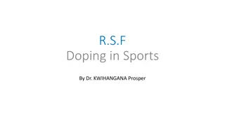 Doping in Sports: Effects, Anti-Doping Measures, and Consequences