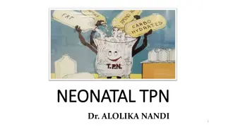 Neonatal Total Parenteral Nutrition Overview