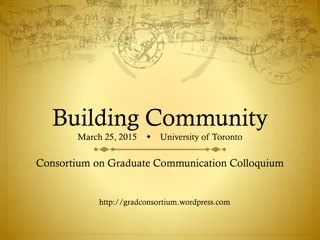 University of Toronto Consortium on Graduate Communication Colloquium