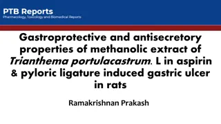 Gastroprotective and Antisecretory Properties of Methanolic Extract of Trianthema Portulacastrum in Gastric Ulcer Rats