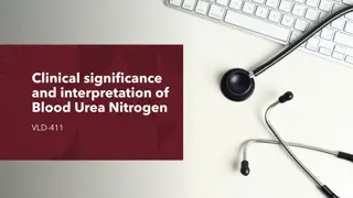 Clinical Significance & Interpretation of Blood Urea Nitrogen