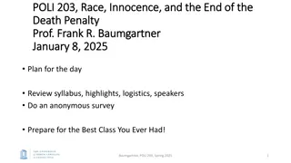 Race, Innocence, and End of Death Penalty - Class Syllabus Review and Survey