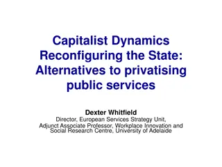 Reconfiguring the State: Alternatives to Privatising Public Services
